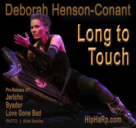 Long To Touch - Deborah Henson-Conant Pre-Release EP