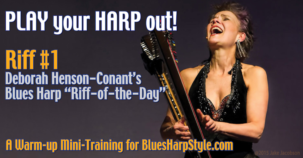 Blues Harp ‘Riff-of-the-Day’ – RIFF #1