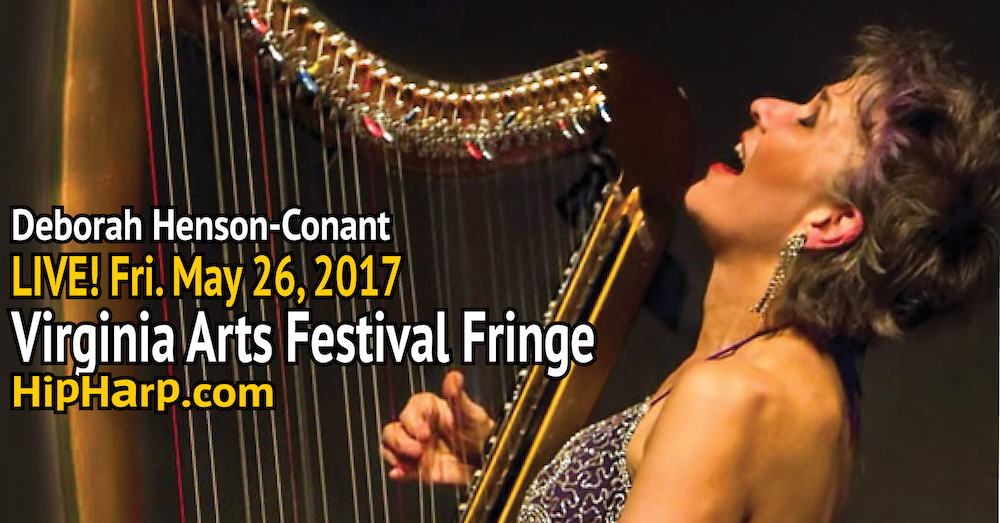 Deborah Henson-Conant LIVE at the VA Arts Festival Fringe!