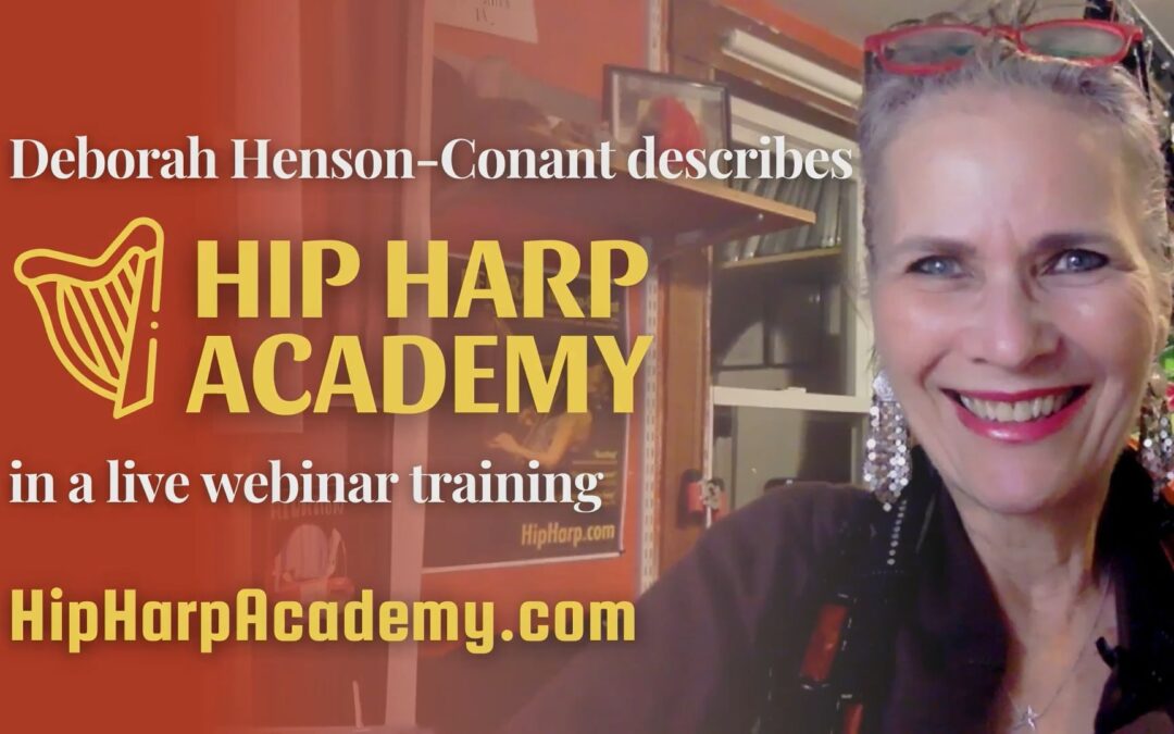 What is Hip Harp Academy by Deborah Henson-Conant?
